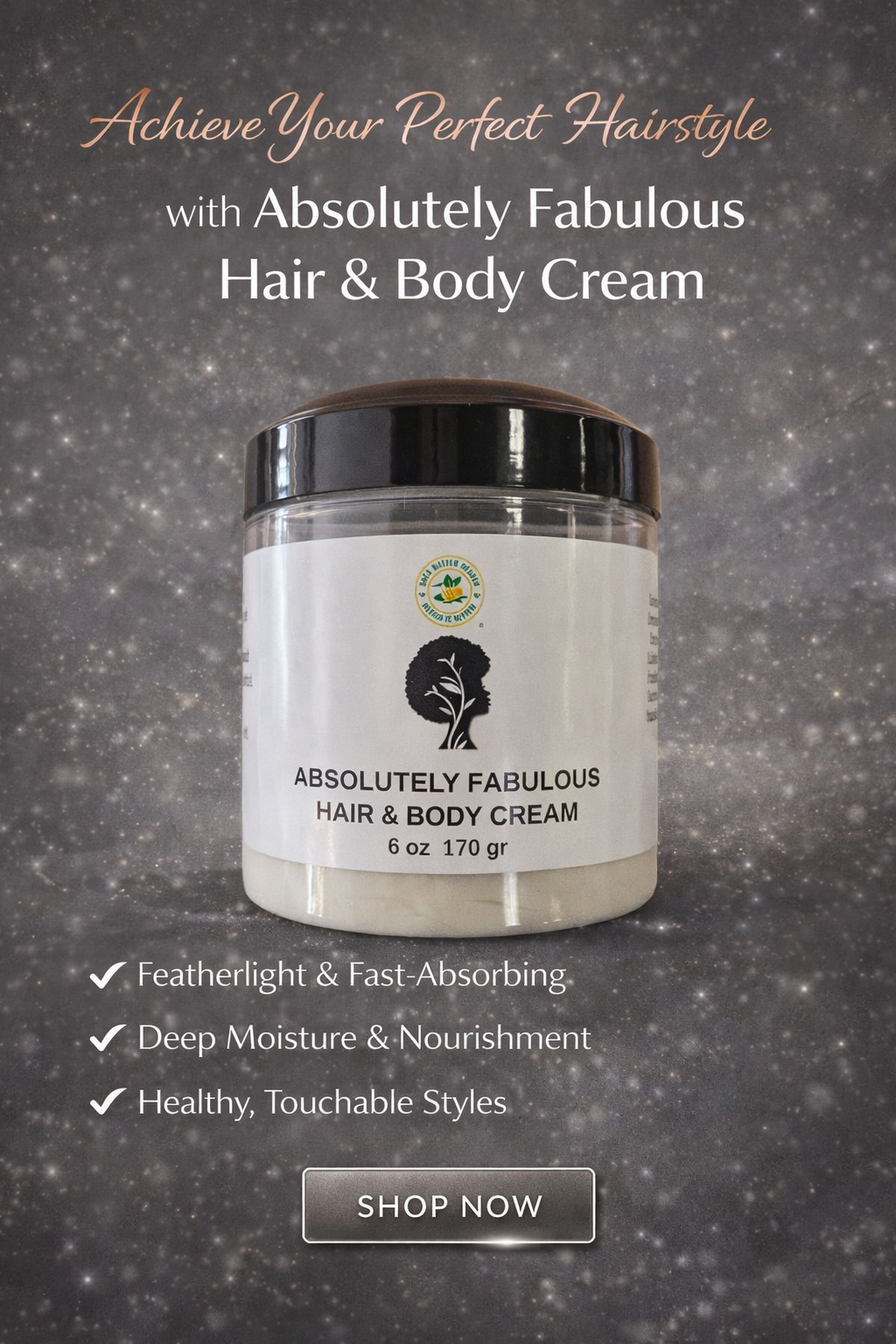 Absolutely Fabulous Hair and Body Cream by Shea Butter Heaven moisturizing mango butter and shea butter hair styling and body cream for deep hydration