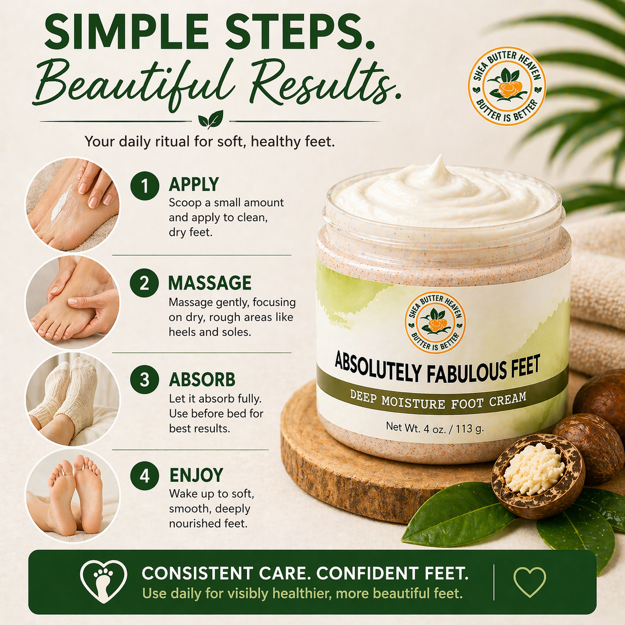 Daily foot care routine using Absolutely Fabulous Feet cream by Shea Butter Heaven for soft comfortable skin