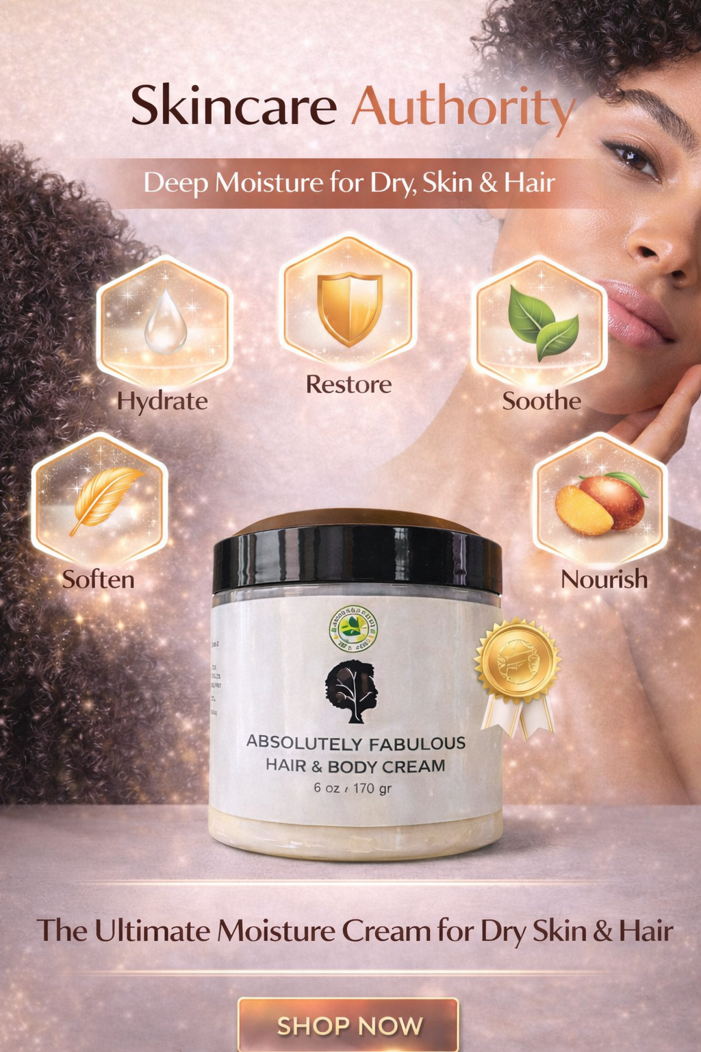 Skincare authority image showing hydrated skin and curly hair using Absolutely Fabulous Hair and Body Cream by Shea Butter Heaven